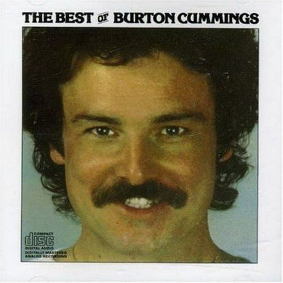 Burton Cummings - THE BEST OF BURTON CUMMINGS - CD