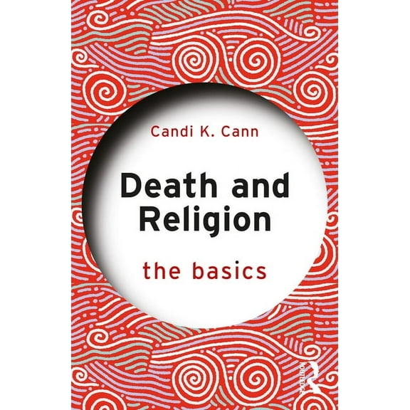 Basics Death and Religion: The Basics, (Paperback)