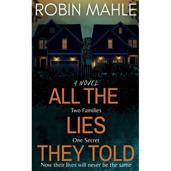 All the Lies They Told, (Hardcover)