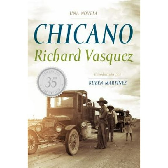 Pre-Owned Chicano: Una Novela (Paperback) 0060821051 9780060821050