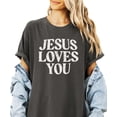thumbnail image 2 of Jesus Loves You Shirt for Women Christian Faith Easter Inspirational Distressed Tee Pepper Shirt Adult X-Large, 2 of 7