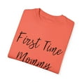 thumbnail image 3 of First Time Mommy Future Mom | Maternity | Maternity Clothes | Baby Bump Unisex Garment-Dyed T-shirt, 3 of 4