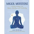 thumbnail image 2 of Magical Meditations: A Guided Journal for Peace, Clarity, and Creativity, 2 of 3