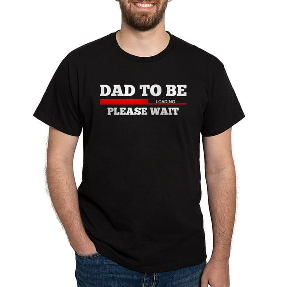 CafePress - Dad To Be Baby Loading T Shirt - Men's Classic Graphic Cotton T-Shirt