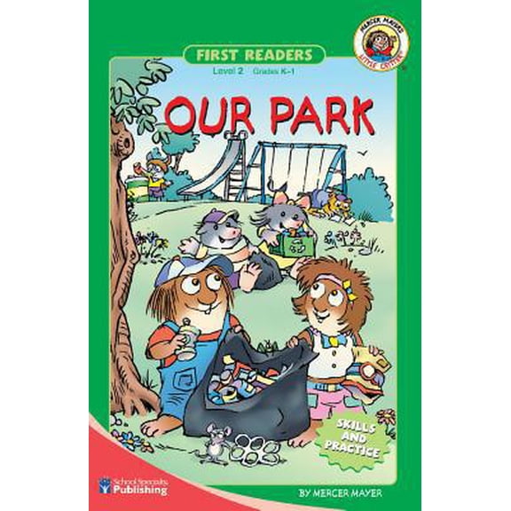 Pre-Owned Little Critter First Readers: Our Park, Grades K - 1 : Level 2 (Paperback)
