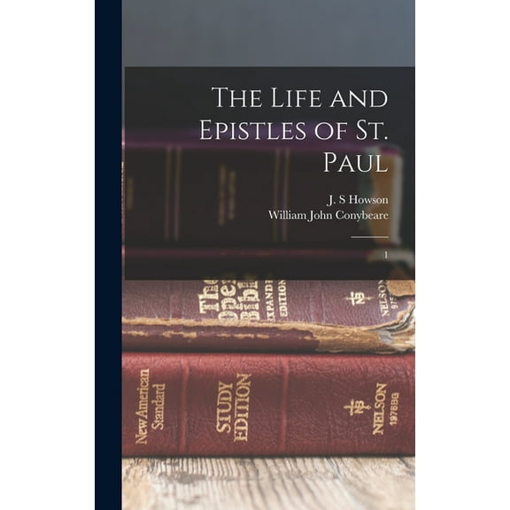 The Life and Epistles of St. Paul (Hardcover)