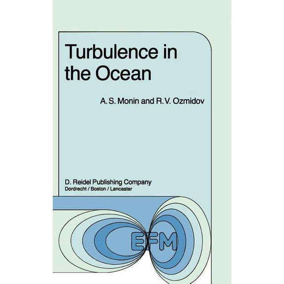 Environmental Fluid Mechanics Turbulence in the Ocean, Book 3, (Hardcover)