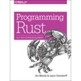 thumbnail image 1 of Pre-Owned Programming Rust: Fast, Safe Systems Development (Paperback) 1491927283 9781491927281, 1 of 2
