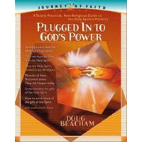 Pre-Owned Plugged Into God's Power: A Toally Practical, Non-Religious Guide to the Holy Spirit's Ministry (Paperback) 0884197794 9780884197799
