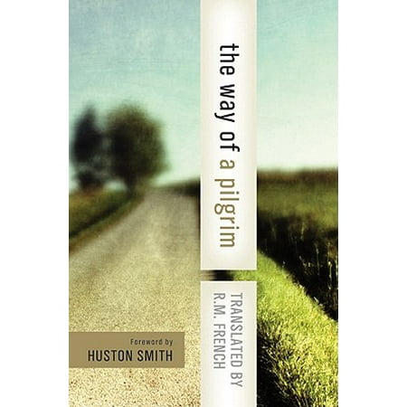 The Way of a Pilgrim (Paperback)
