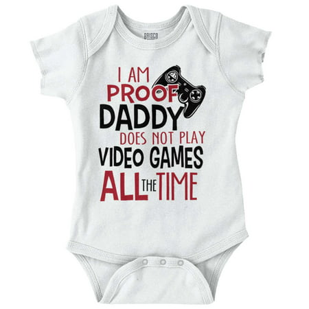 Gamer Newborn Romper Bodysuit For Babies Proof Daddy Doesn?t Play Video Games