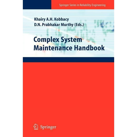 Springer Reliability Engineering Complex System Maintenance Handbook, (Paperback)