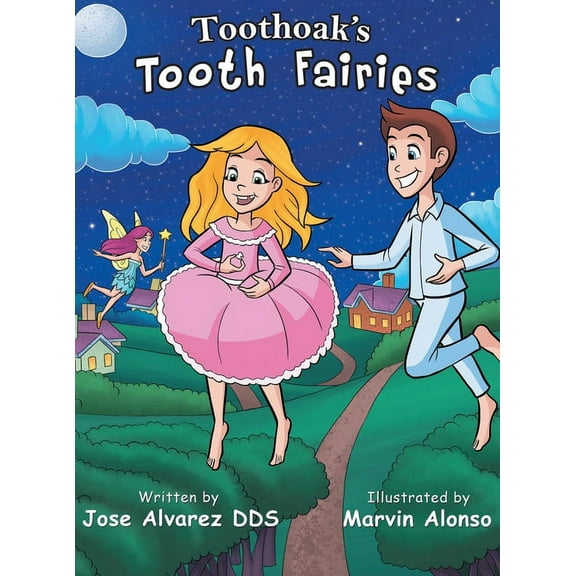 Toothoak's Tooth Fairies, (Hardcover)