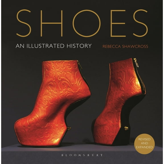 Shoes: An Illustrated History, (Hardcover)