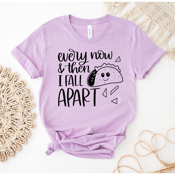 Dalmatian T-shirt Dog Lover Shirt Tee Mom Very Now And Then I Fall Apart Taco Food Avocado Foodie Tuesday Shirts Mexican Every Funny Graphic Cute