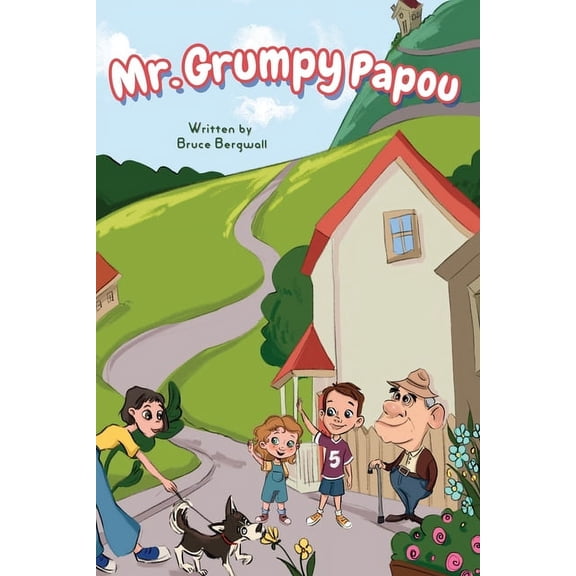 Mr. Grumpy Papou, (Paperback)