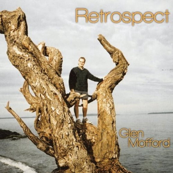 Glen Mofford - Retrospect - Music & Performance - CD
