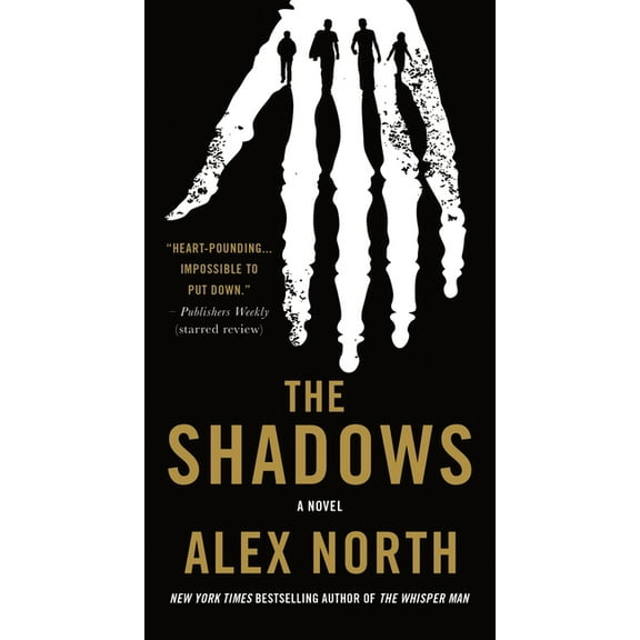 Alex North: The Shadows: A Novel (Paperback)