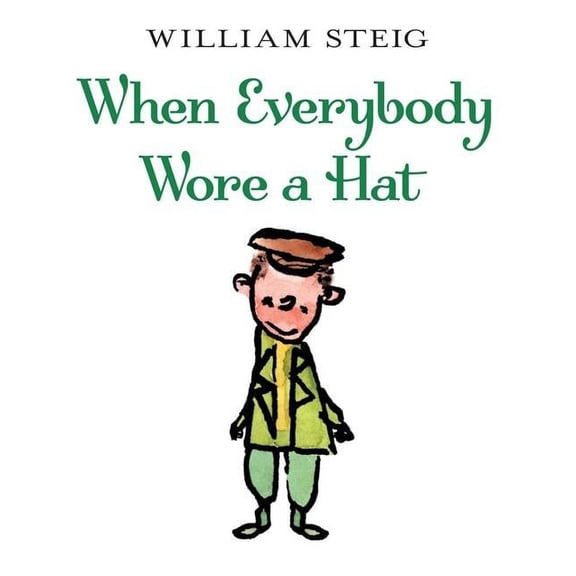 When Everybody Wore a Hat, (Paperback)
