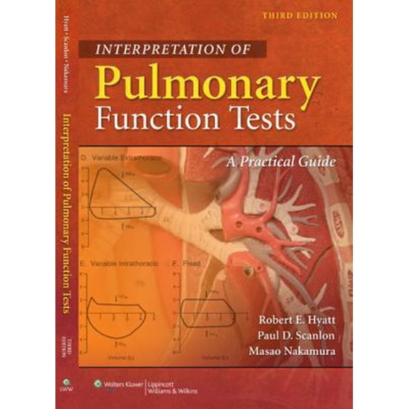 Pre-Owned Interpretation of Pulmonary Function Tests: A Practical Guide (Paperback) 0781778824 9780781778824