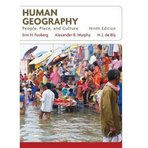 Pre-Owned Human Geography: People, Place, and Culture (Hardcover) 0470382589 9780470382585