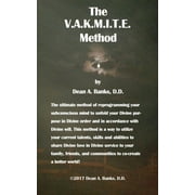 The V.A.K.M.I.T.E. Method (Paperback)