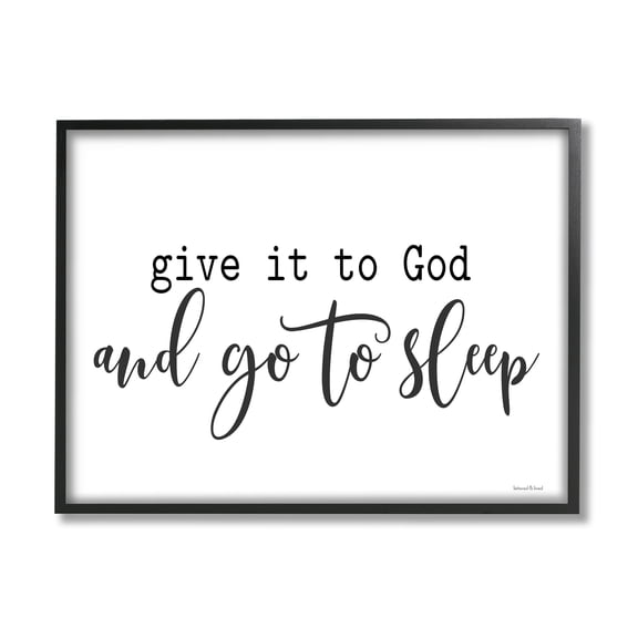 Stupell Industries Give to God Go to Sleep Spiritual Phrase, 20 x 16, Design by Lettered and Lined