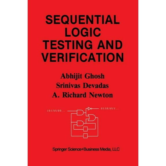 The Springer International Engineering a Sequential Logic Testing and Verification, Book 163, (Paperback)