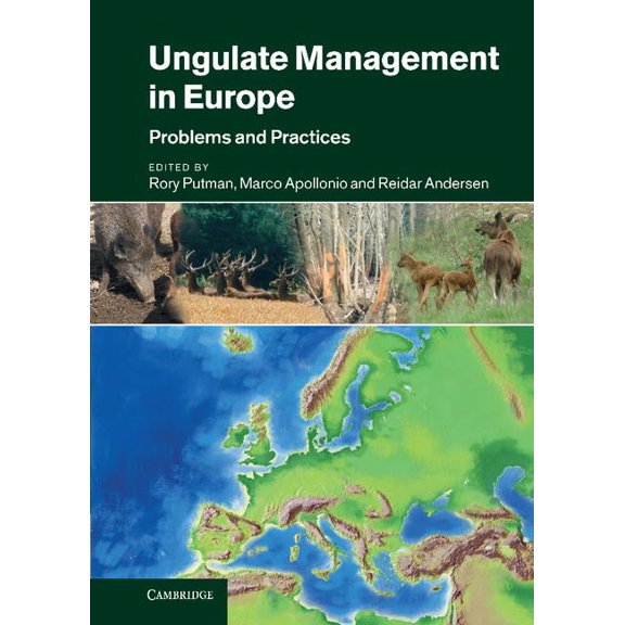 Ungulate Management in Europe: Problems and Practices, (Hardcover)