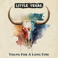 thumbnail image 2 of Little Texas - Young For A Long Time - Red Marble - Music & Performance - Vinyl, 2 of 3