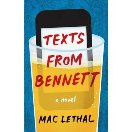 Texts from Bennett - eBook