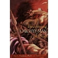 thumbnail image 1 of Pre-Owned Becoming A MIGHTY MAN of God, 9781606476284, 1606476289, Paperback,, 1 of 1
