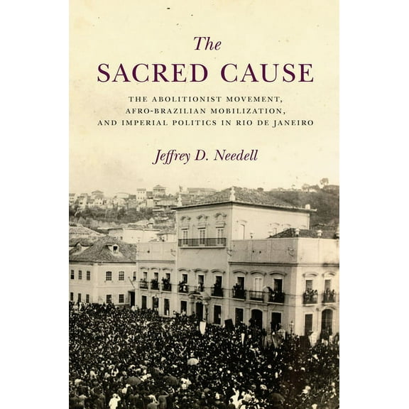 The Sacred Cause (Hardcover)