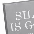 thumbnail image 5 of Creative Products Silence Is Golden 11x14 Canvas Wall Art, 5 of 5
