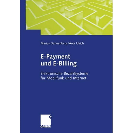 ISBN 9783322912534 product image for E-Payment Und E-Billing: Elektronische Bezahlsysteme Für Mobilfunk Und Internet  | upcitemdb.com