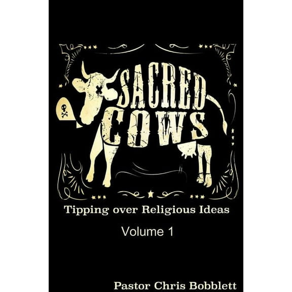 Sacred Cows volume 1, (Paperback)