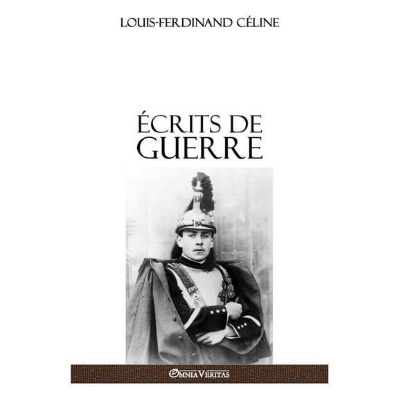 Écrits de guerre, (Paperback)