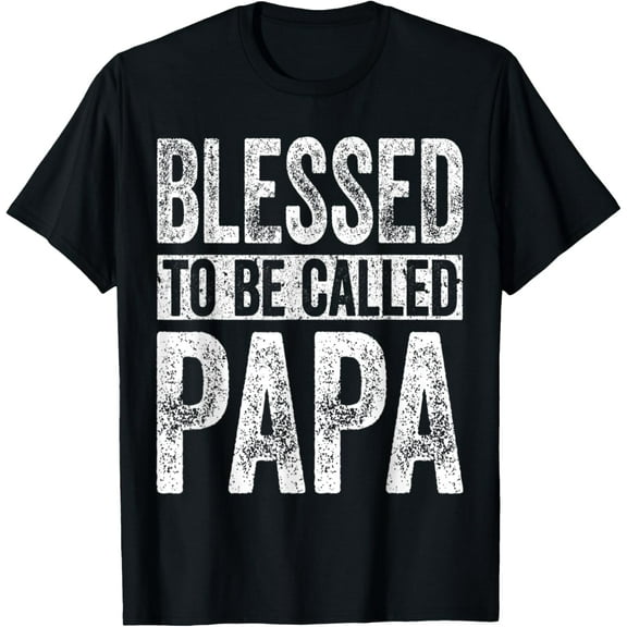 Premium Daily Comfort - Mens Blessed To Be Called Papa T-Shirt Father's Day T-Shirt