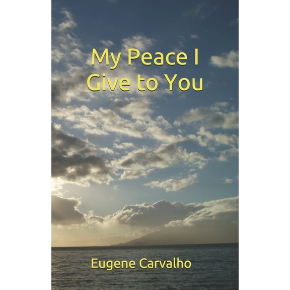 My Peace I Give to You (Paperback)