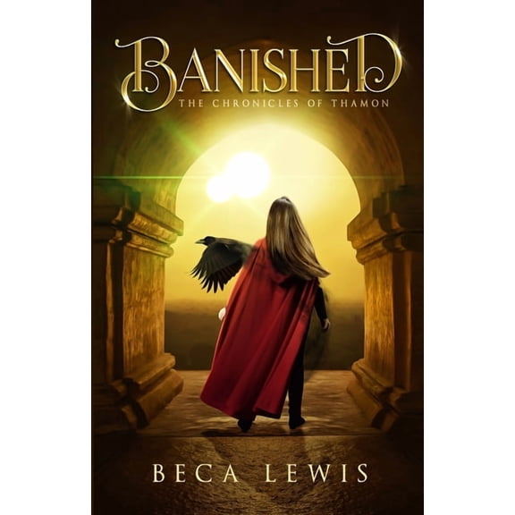 The Chronicles of Thamon Banished, Book 1, (Paperback)