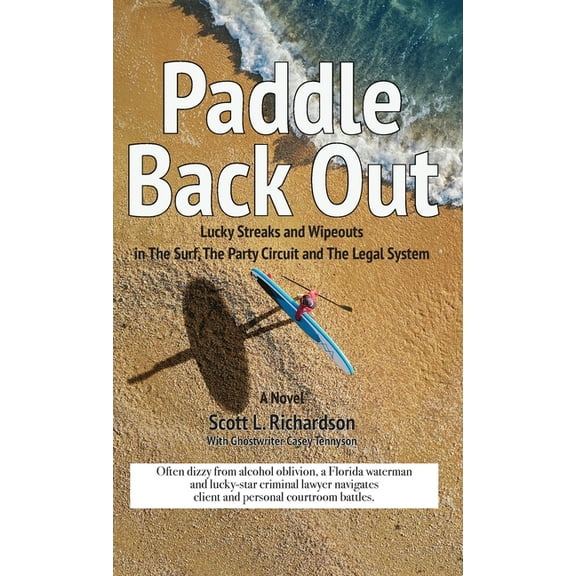 Paddle Back Out, (Hardcover)