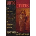 thumbnail image 1 of Unto Others: The Evolution and Psychology of Unselfish Behavior, 1 of 1