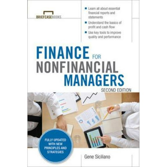 Pre-Owned Finance for Nonfinancial Managers, Second Edition (Briefcase Books Series) (Paperback) 0071824367 9780071824361
