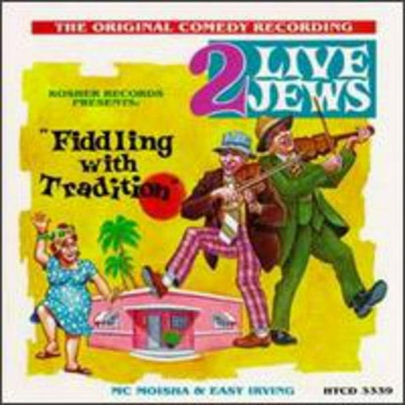 2 Live Jews - Fiddlin with Tradition - Comedy - CD