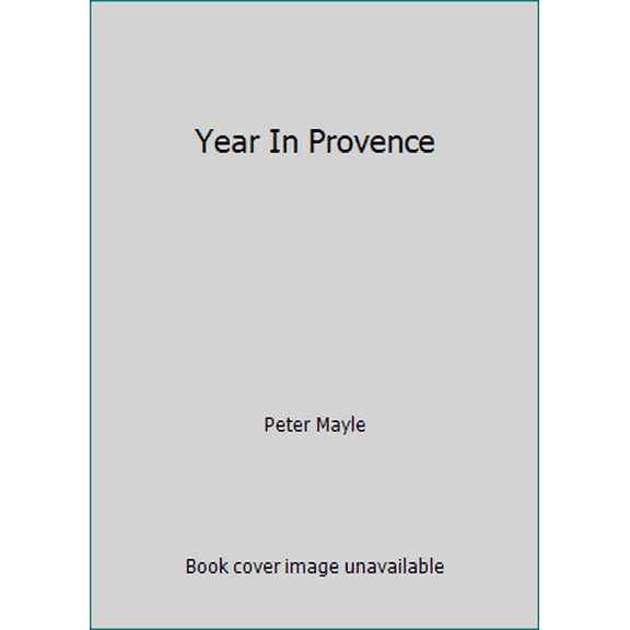 Pre-Owned Year In Provence (Paperback) 0330312367 9780330312363