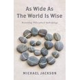 thumbnail image 1 of As Wide as the World Is Wise: Reinventing Philosophical Anthropology, 1 of 1