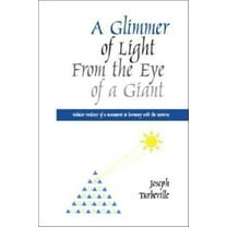 A Glimmer of Light from the Eye of a Giant: Tabular Evidence of a Monument in Harmony with the Universe, (Paperback)