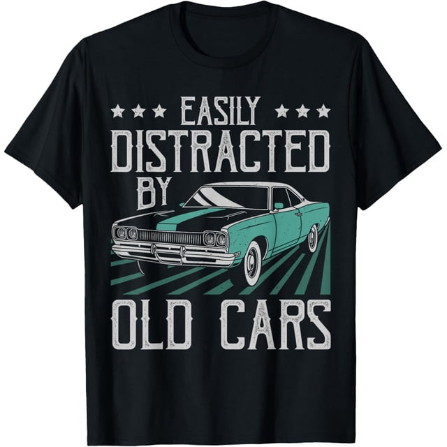 Fácilmente Distracted by Old Cars Funny Vintage Classic Car Guy Camiseta negra