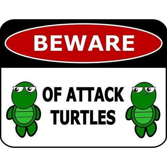 Beware of Attack Turtles Funny Metal Aluminum Sign Size: 16 x 12 Inch