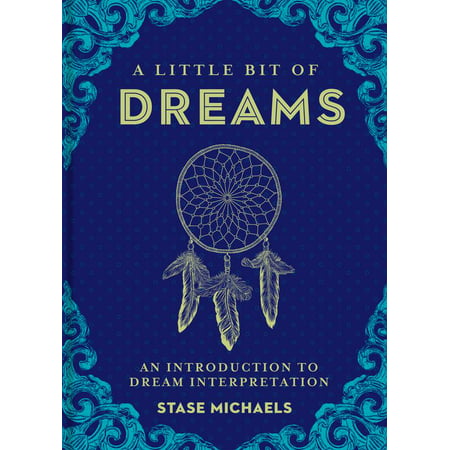 A Little Bit of Dreams : An Introduction to Dream